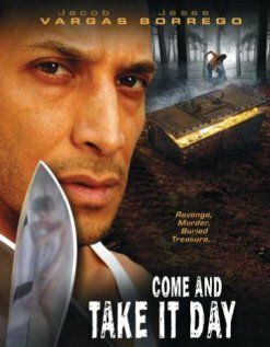 Постер фильма «Come and Take It Day»