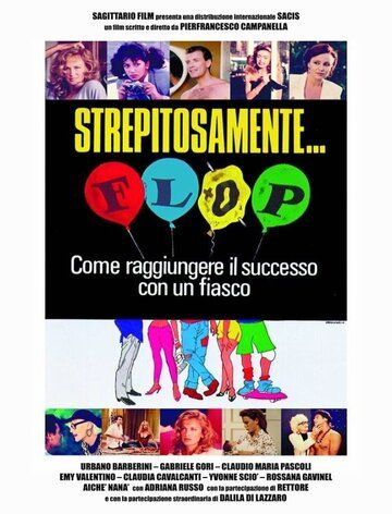 Постер фильма «Strepitosamente... flop»