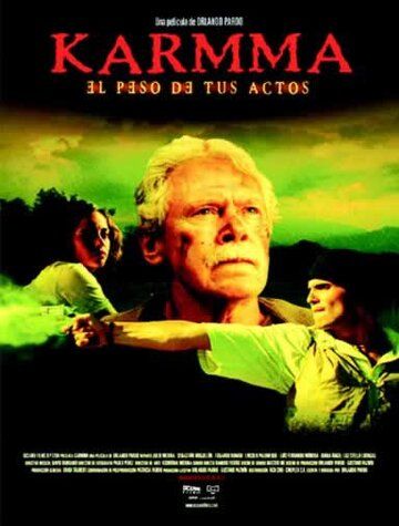 Постер фильма «Karmma, el peso de tus actos»