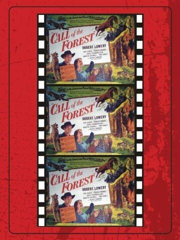 Постер фильма «Call of the Forest»