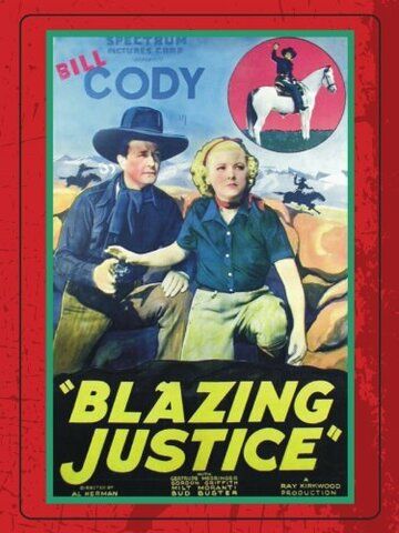 Постер фильма «Blazing Justice»