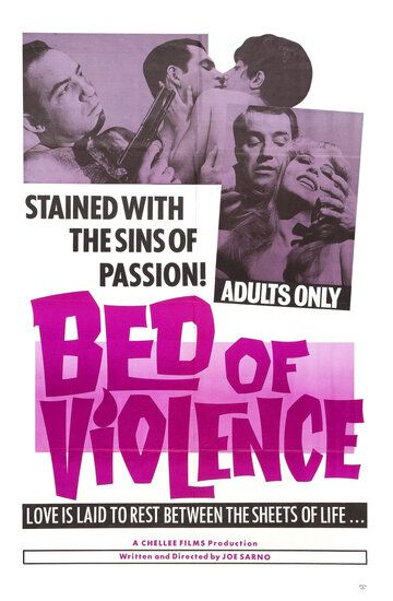 Постер фильма «Bed of Violence»