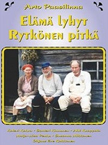 Постер фильма «Жизнь коротка, Рюткёнен — нет»