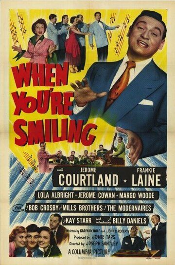Постер фильма «When You're Smiling»
