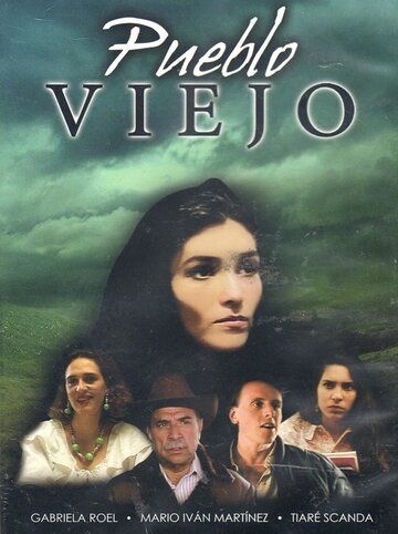 Постер фильма «Pueblo viejo»