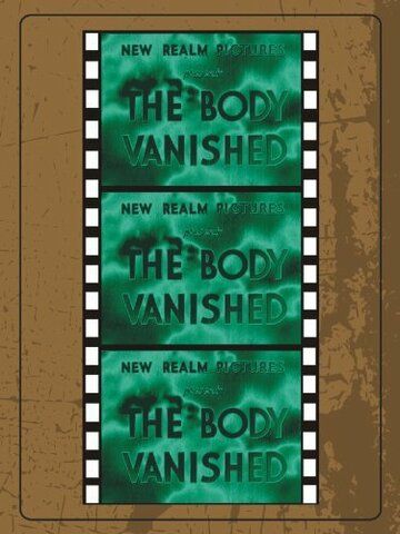 Постер фильма «The Body Vanished»