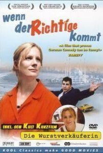 Постер фильма «Wenn der Richtige kommt»