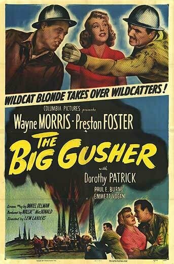 Постер фильма «The Big Gusher»