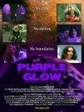 Постер фильма «Purple Glow»