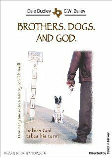 Постер фильма «Brothers. Dogs. And God.»