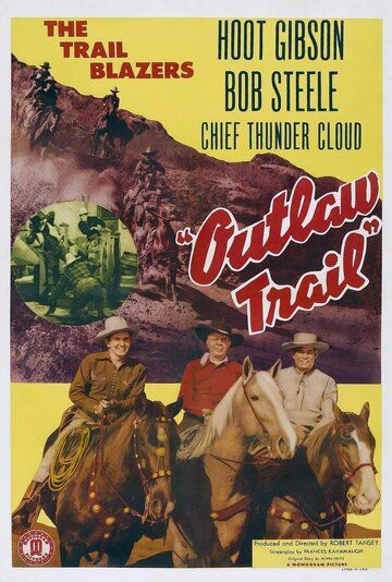 Постер фильма «Outlaw Trail»
