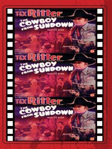 Постер фильма «The Cowboy from Sundown»