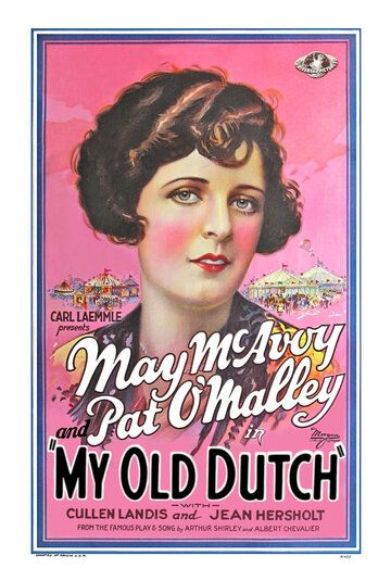 Постер фильма «My Old Dutch»