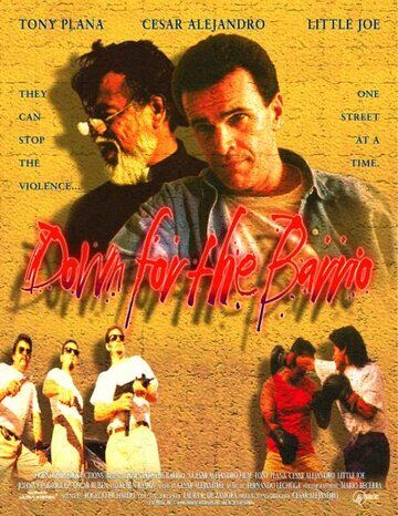 Постер фильма «Down for the Barrio»