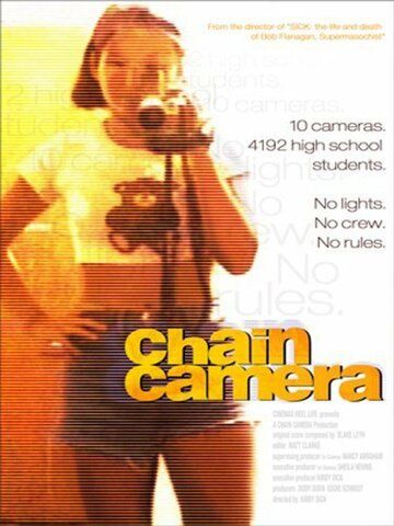 Постер фильма «Chain Camera»