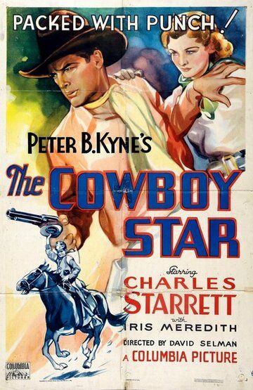 Постер фильма «The Cowboy Star»