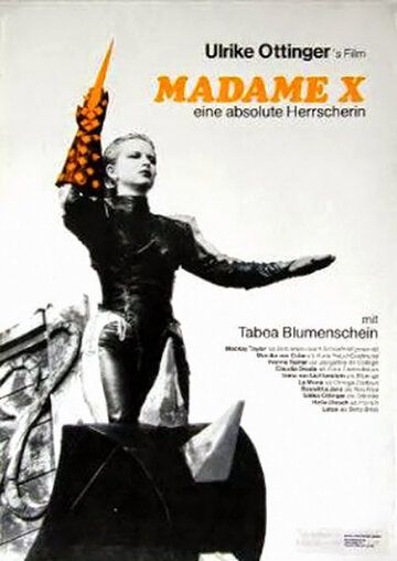 Постер фильма «Мадам Х — абсолютная правительница»