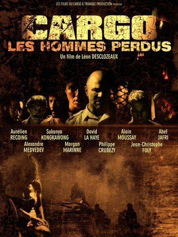 Постер фильма «Cargo: Les Hommes Perdus»