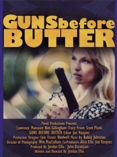 Постер фильма «Guns Before Butter»