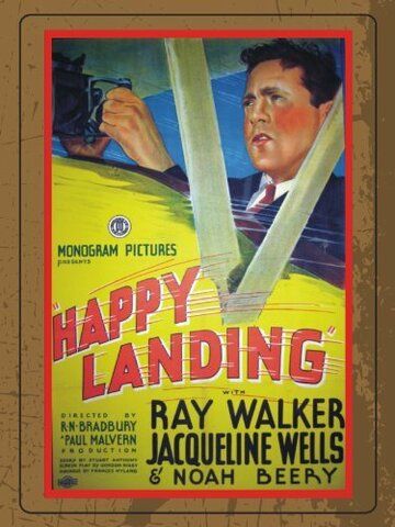 Постер фильма «Happy Landing»