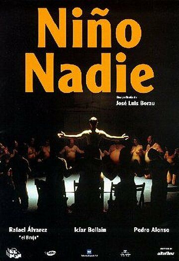 Постер фильма «Niño nadie»