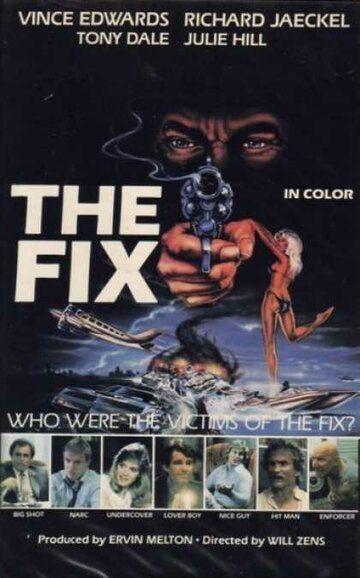 Постер фильма «The Fix»