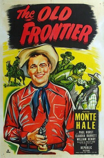 Постер фильма «The Old Frontier»
