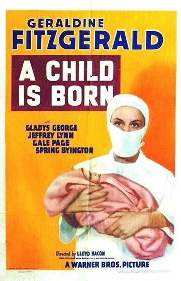 Постер фильма «A Child Is Born»