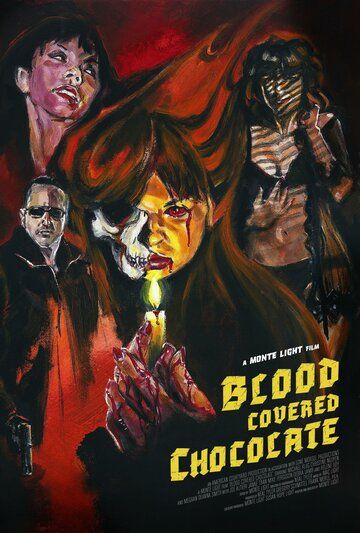 Постер фильма «Blood Covered Chocolate»