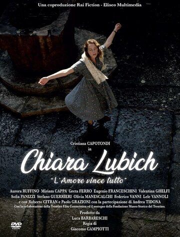 Постер фильма «Chiara Lubich - L'amore vince tutto»