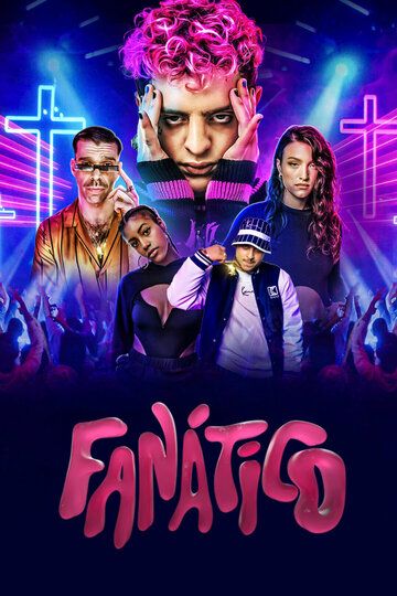 Постер фильма «Fanático»