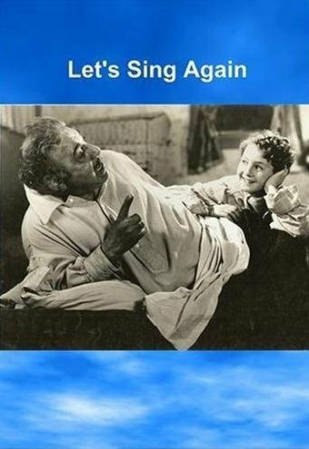 Постер фильма «Let's Sing Again»