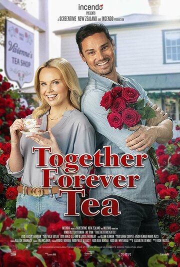 Постер фильма «Together Forever Tea»