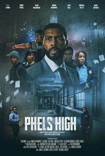 Постер фильма «Phels High»