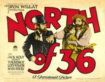 Постер фильма «North of 36»