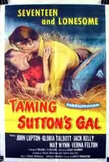 Постер фильма «Taming Sutton's Gal»