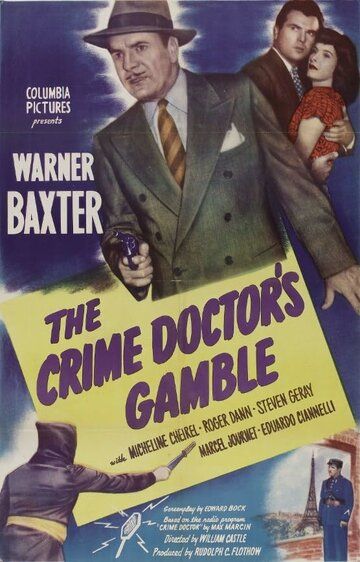 Постер фильма «The Crime Doctor's Gamble»