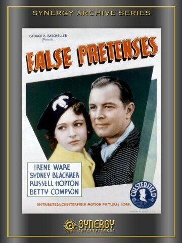 Постер фильма «False Pretenses»