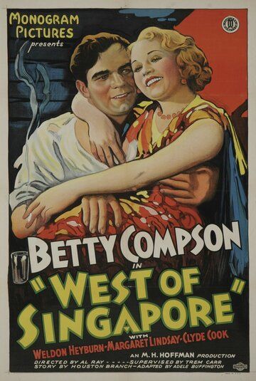 Постер фильма «West of Singapore»