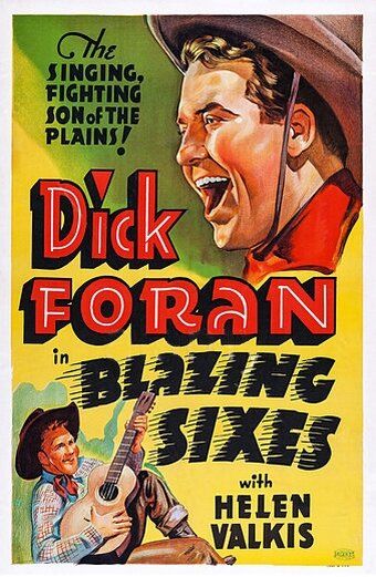 Постер фильма «Blazing Sixes»