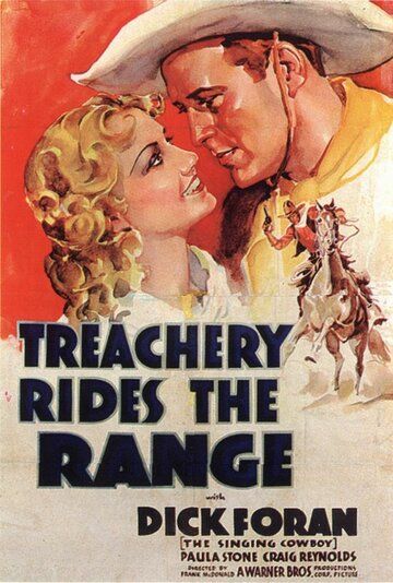 Постер фильма «Treachery Rides the Range»