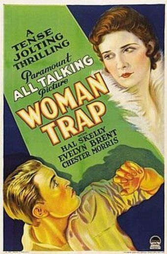 Постер фильма «Woman Trap»