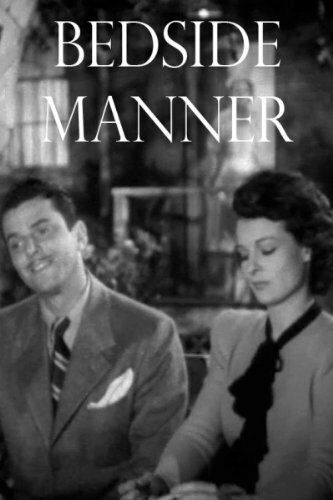 Постер фильма «Bedside Manner»