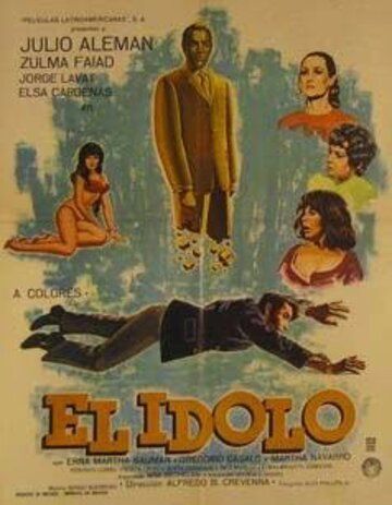 Постер фильма «El ídolo»