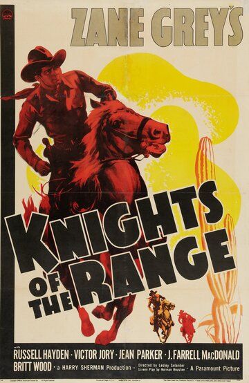 Постер фильма «Knights of the Range»