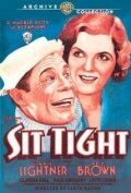 Постер фильма «Sit Tight»