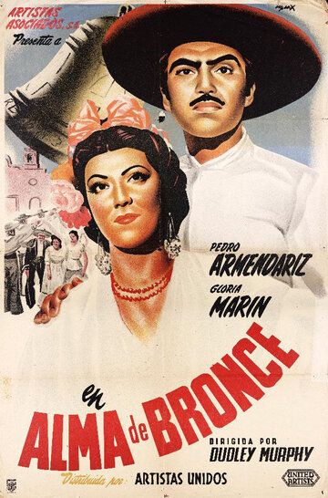 Постер фильма «Alma de bronce»