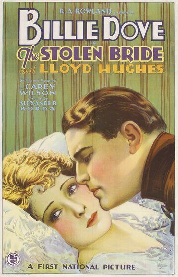 Постер фильма «The Stolen Bride»