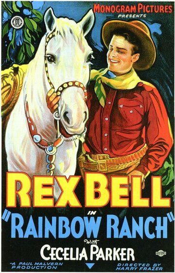 Постер фильма «Rainbow Ranch»