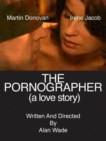 Постер фильма «Порнограф: История любви»